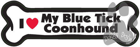 I Love My Blue Tick Coonhound Dog Bone Magnet