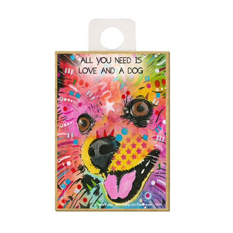 Pomeranian All You Need Is Love And A Dog Dean Russo Wood Dog Magnet
