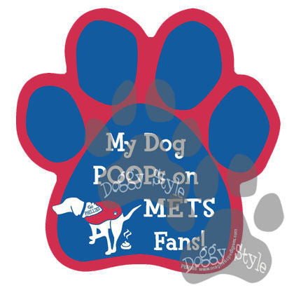 My Dog Poops On Mets Fans Phillies vs Mets Baseball Dog Paw Magnet