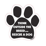 Think Outside The Breed...Rescue A Dog Paw Magnet