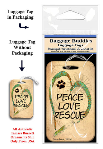 Peace Love Rescue Baggage Buddy Luggage Tag