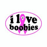 Breast Cancer Awareness I Love Bobies Vinyl Car Sticker