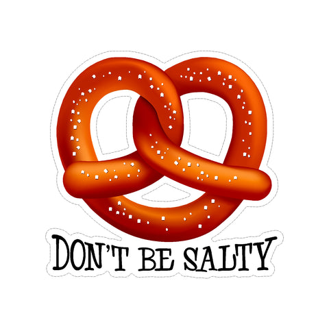 Don't Be Salty Pretzel Salty Mermaid Vinyl Car Sticker