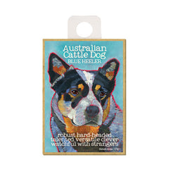 Australian Cattle Dog Ursula Dodge Wood Dog Magnet