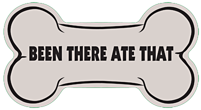 Been There Ate That Dog Bone Car Sticker | Doggy Style Gifts
