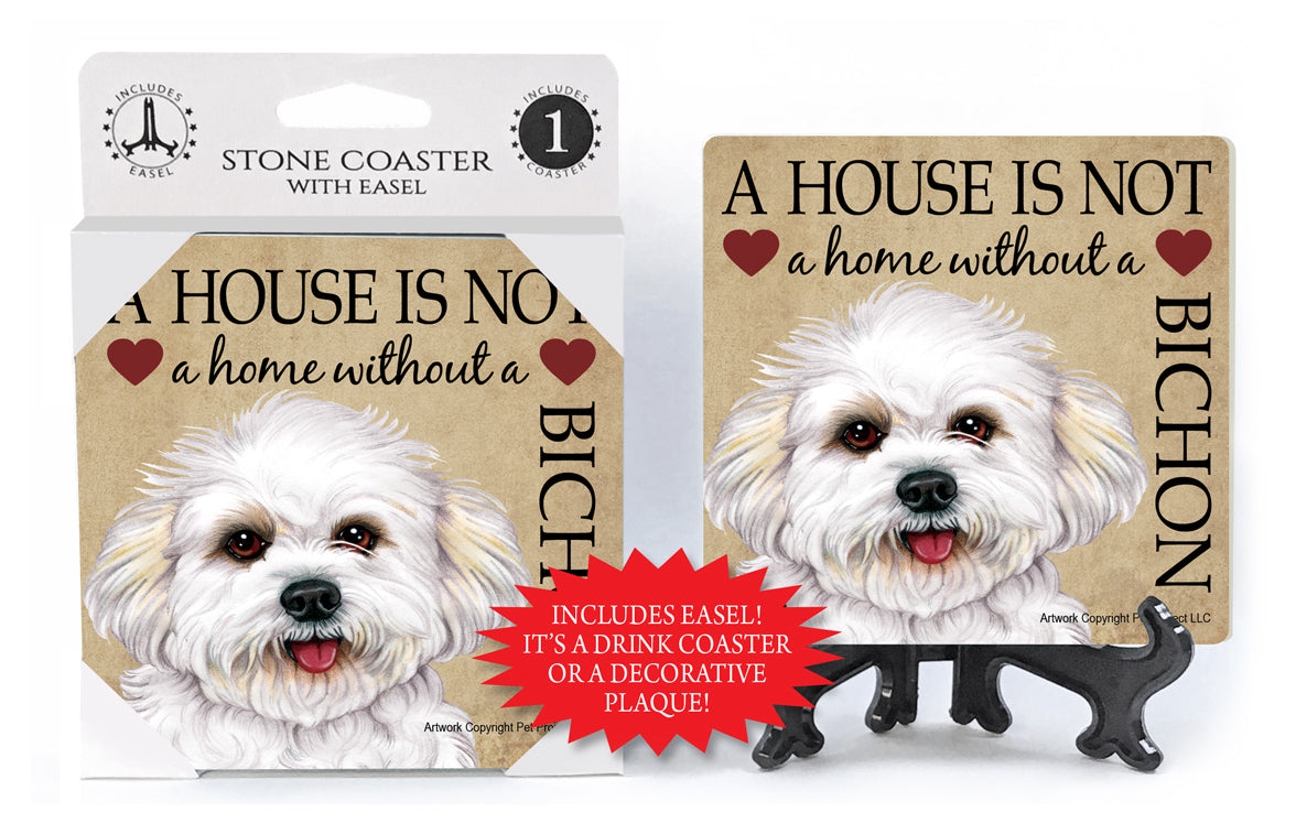 Bichon Frise Puppy A House Is Not A Home Stone Drink Coaster