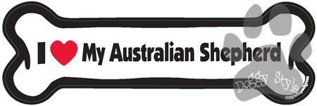 I Love My Australian Shepherd Dog Bone Magnet