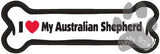 I Love My Australian Shepherd Dog Bone Magnet
