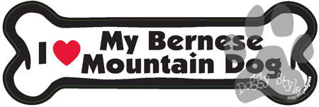 I Love My Bernese Mountain Dog Bone Magnet