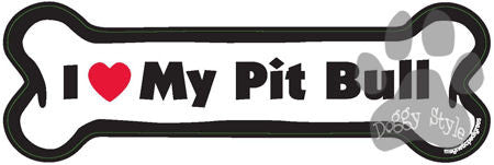 I Love My Pit Bull Dog Bone Magnet