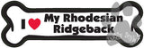 I Love My Rhodesian Ridgeback Dog Bone Magnet