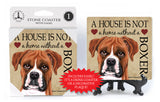 Boxer A House Is Not A Home Stone Drink Coaster