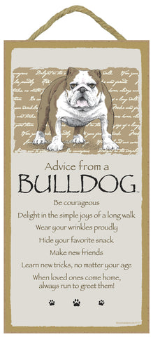Bulldog Advice Wood Dog Sign