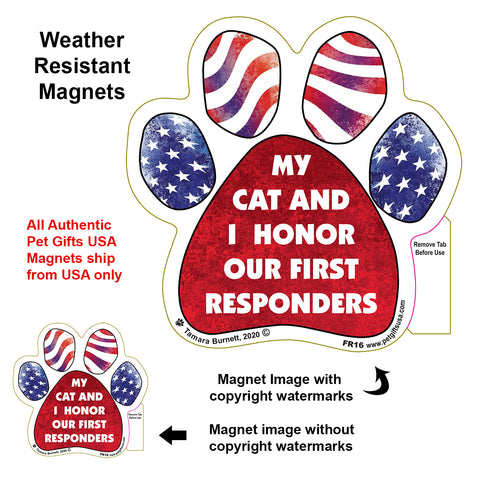 My Cat and I Honor Our First Responders Paw Magnet