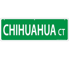 Chihuahua Court Dog Breed Street Sign