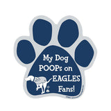 My Dog Poops On Eagles Fans Cowboys vs Eagles Football Dog Paw Magnet