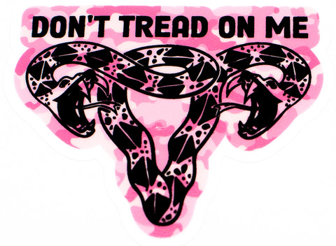 Don't Tread On Me Ovaries Vinyl Sticker