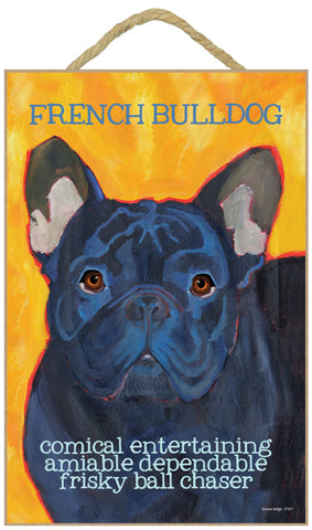 French Bulldog Black Ursula Dodge Wood Dog Sign