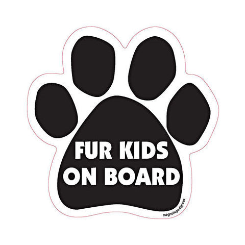 Fur Kids On Board Dog Paw Quote Magnet