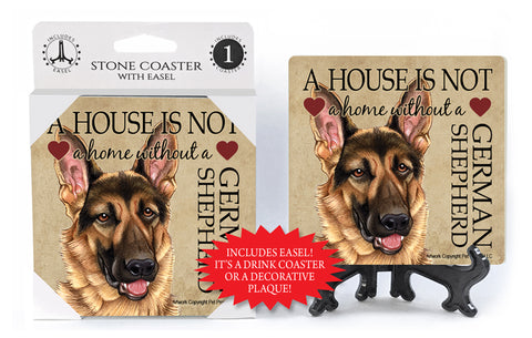 German Shepherd A House Is Not A Home Stone Drink Coaster
