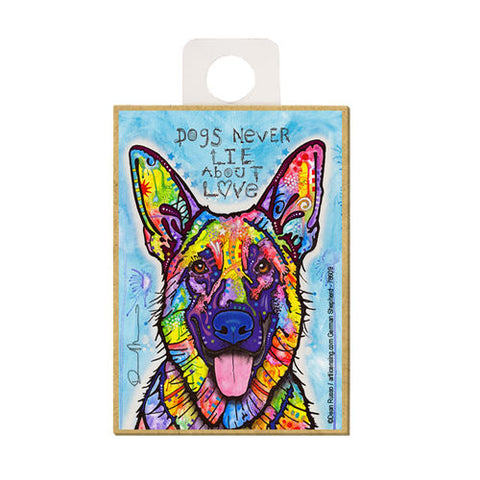 German Shepherd Dogs Never Lie About Love Dean Russo Wood Dog Magnet
