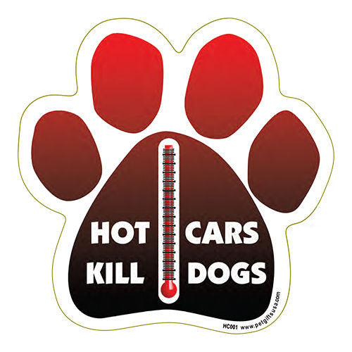 Hot Cars Kill Dogs Dog Paw Magnet