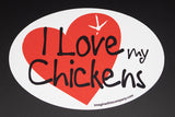 I Love My Chickens Euro Magnet