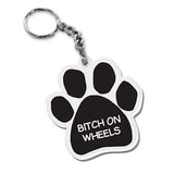 Dog Paw Keychain Bitch On Wheels FOB Keyring