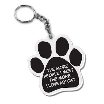 Dog Paw Key Chain The More People I Meet The More I Love My Cat FOB Key Ring