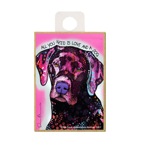 Labrador All You Need Is Love And A Dog Dean Russo Wood Dog Magnet