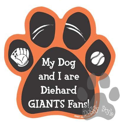 My Dog and I are Diehard Giants Fans Baseball Paw Magnet