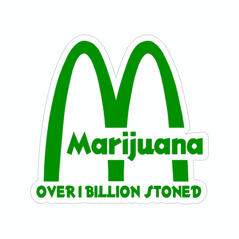 Marijuana McDonalds Over 1 Billion Stoned Vinyl Car Sticker