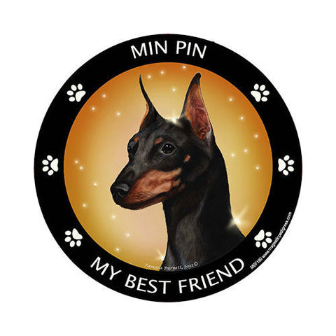 Miniature Pinscher Min Pin My Best Friend Dog Breed Magnet
