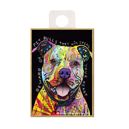 Pit Bull Beware They Will Steal Your Heart Dean Russo Wood Dog Magnet