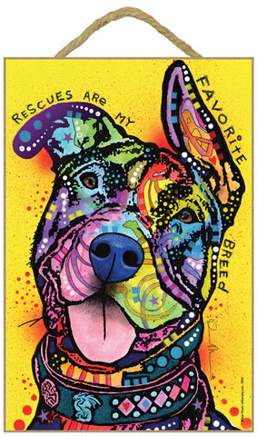 Pit Bull Rescues Are My Favorite Breed Dean Russo Wood Dog Sign