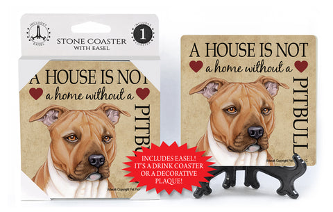 Pit Bull Brown A House Is Not A Home Stone Drink Coaster