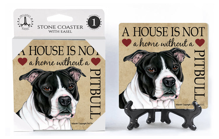 Pit Bull Black A House Is Not A Home Stone Drink Coaster