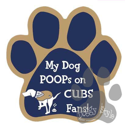 My Dog Poops On Cubs Fans Brewers vs Cubs Dog Paw Magnet
