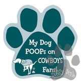 My Dog Poops On Cowboy Fans Eagles vs Cowboys Football Dog Paw Magnet