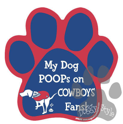 My Dog Poops On Cowboys Fans Giants vs Cowboys Football Dog Paw Magnet