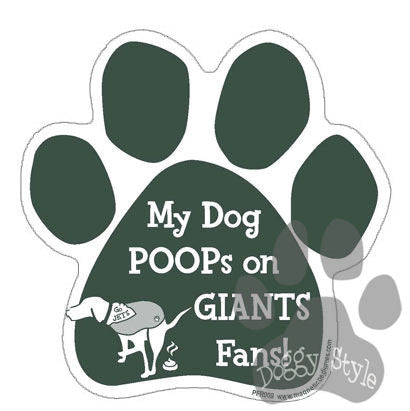 My Dog Poops On Giants Fans Jets vs Giants Football Dog Paw Magnet