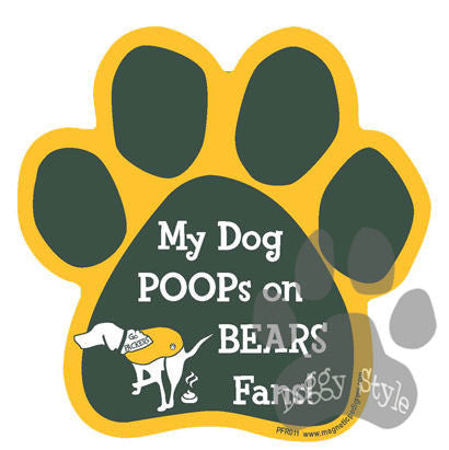 My Dog Poops on Bears Fans Packers vs Bears Football Paw Magnet