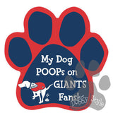 My Dog Poops On Giants Fans Patriots vs Giants Football Dog Paw Magnet
