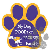 My Dog Poops On Packers Fans Vikings vs Packers Dog Paw Magnet