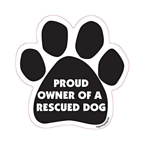 Proud Owner Of A Rescued Dog Paw Magnet