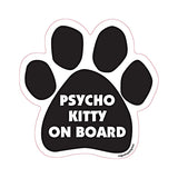 Psycho Kitty On Board Paw Magnet