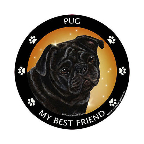 Pug Black My Best Friend Dog Breed Magnet