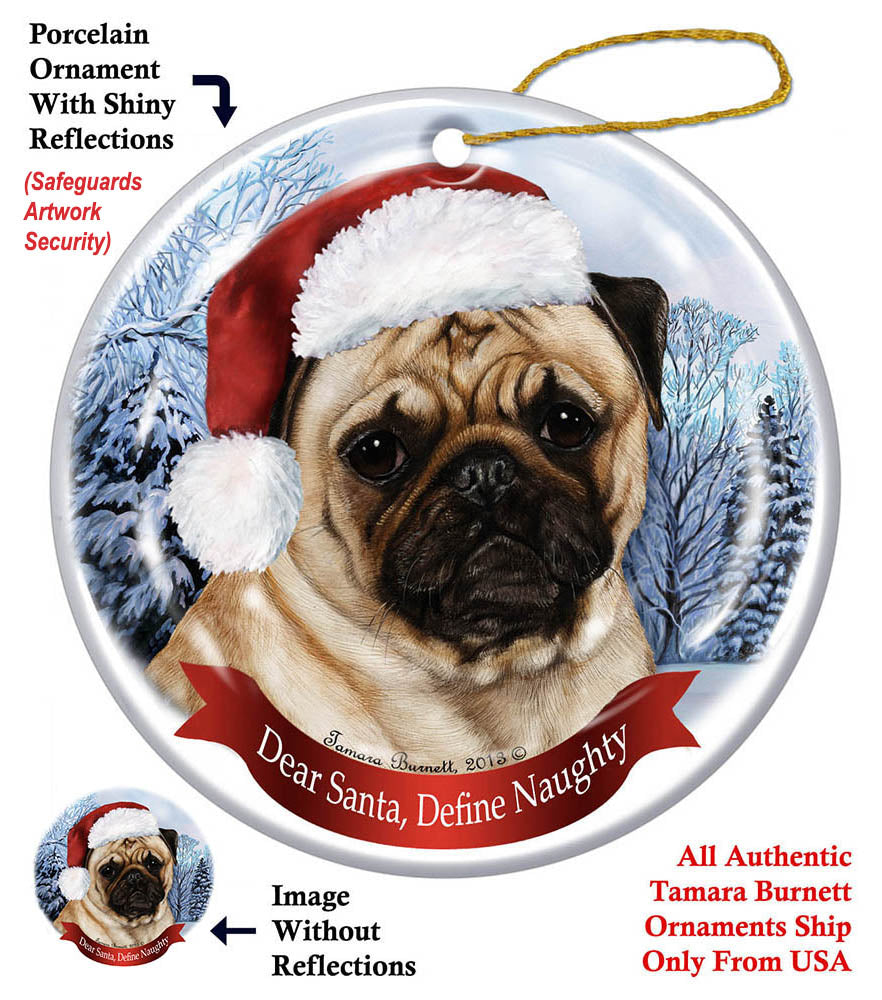 Pug Fawn Howliday Dog Christmas Ornament