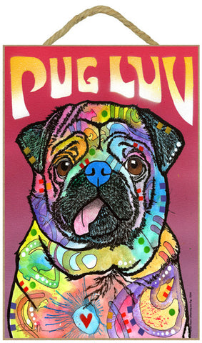Pug Luv Dog Dean Russo Wood Dog Sign