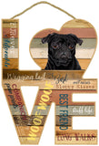 Pug Assorted Love Sign